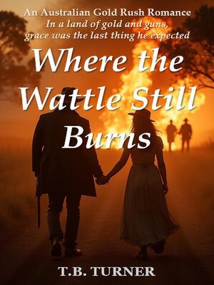 cover image of Where the Wattle Still Burns